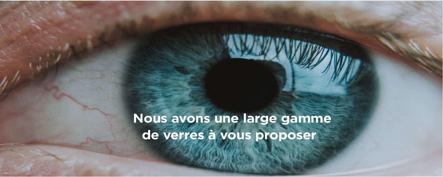 Large gamme de verres — TagOptic